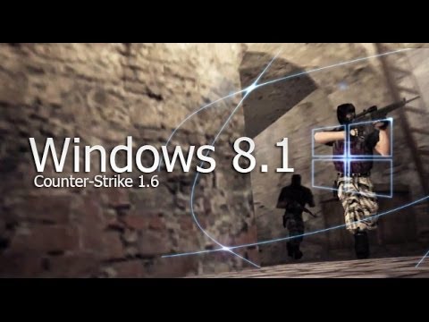 CS 1.6 windows 8