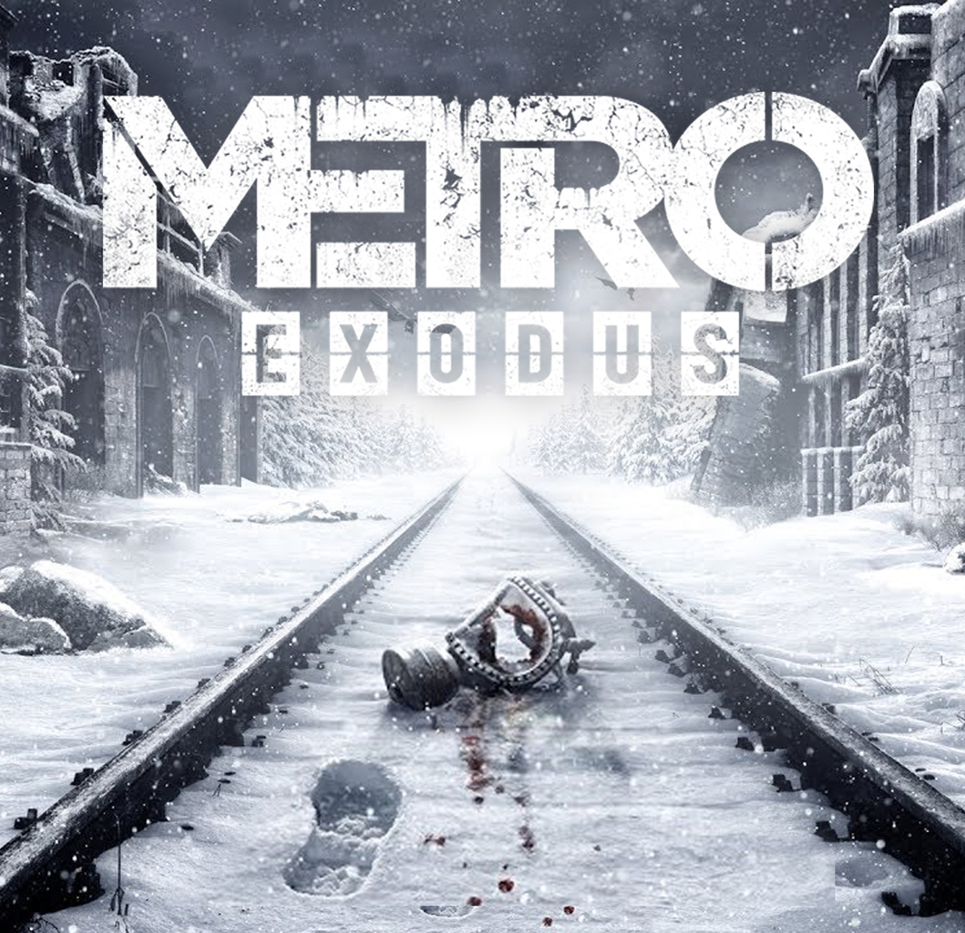 METRO EXODUS (МЕТРО ИСХОД)